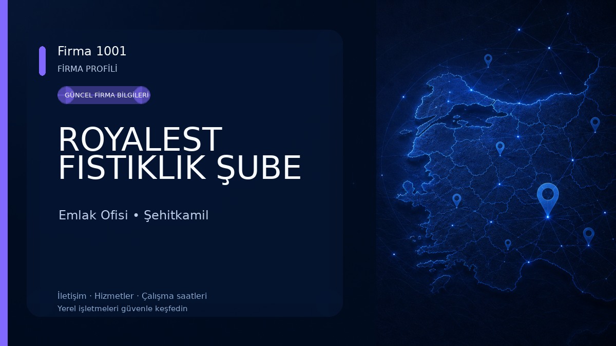 ROYALEST FISTIKLIK ŞUBE