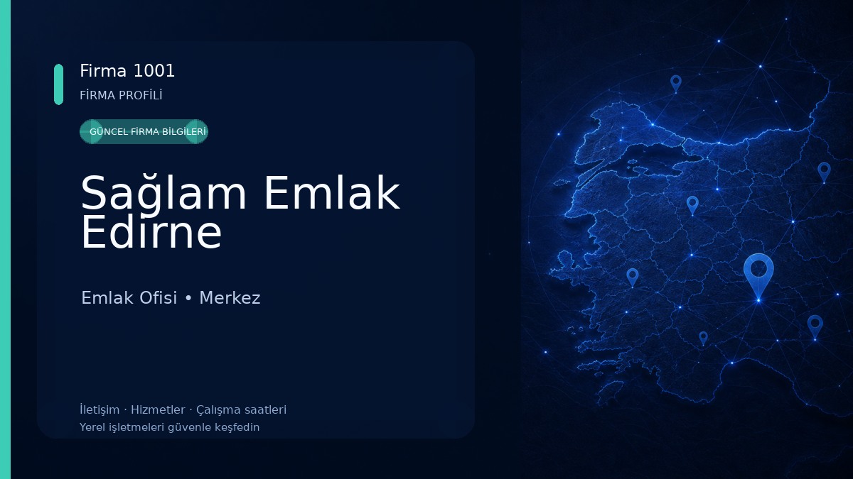 Sağlam Emlak Edirne