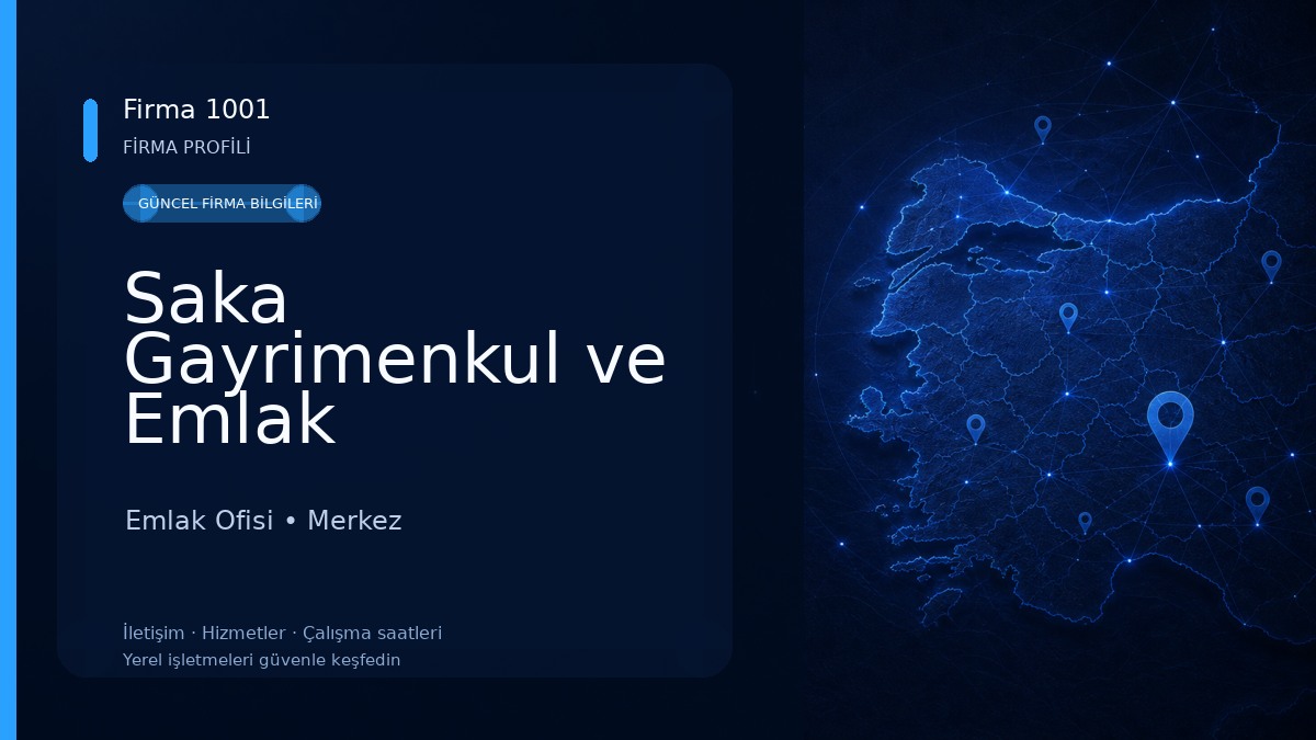 Saka Gayrimenkul ve Emlak Danışmanlığı