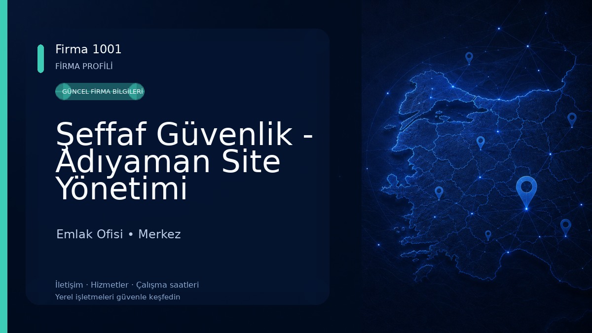 Şeffaf Güvenlik - Adıyaman Site Yönetimi