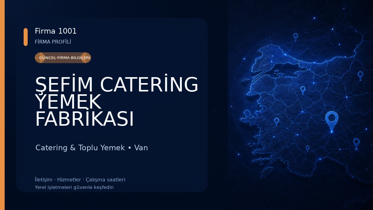 ŞEFİM CATERİNG YEMEK FABRİKASI