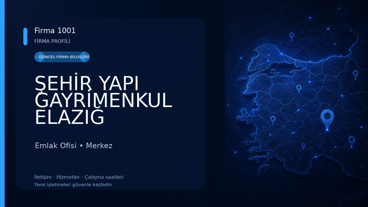 ŞEHİR YAPI GAYRİMENKUL ELAZIĞ