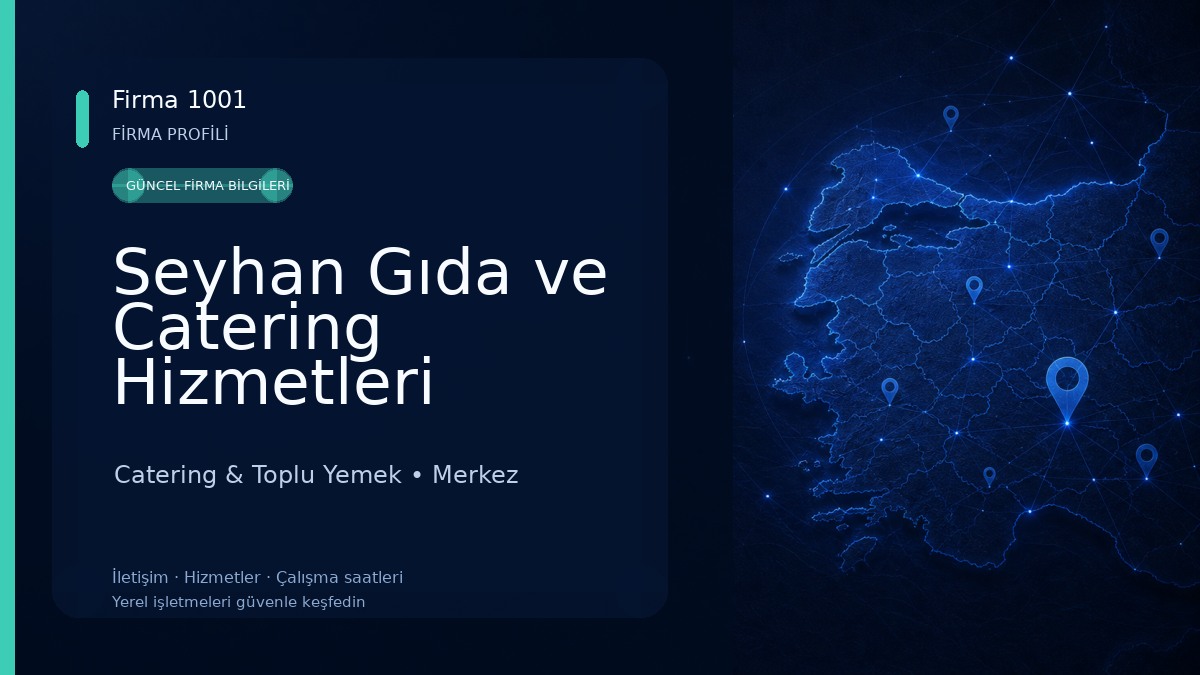 Seyhan Gıda ve Catering Hizmetleri