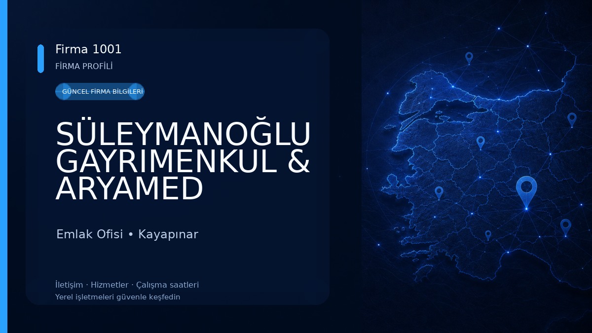 SÜLEYMANOĞLU GAYRIMENKUL & ARYAMED BELGELENDİRME