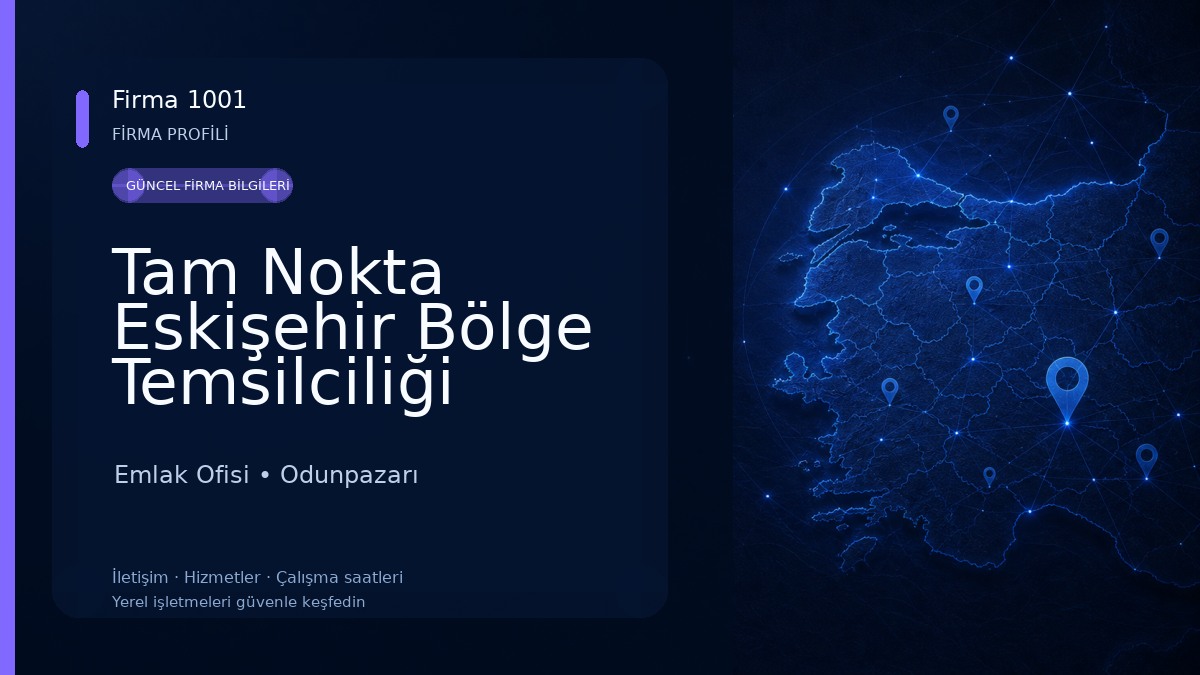 Tam Nokta Eskişehir Bölge Temsilciliği