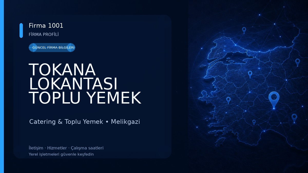 TOKANA LOKANTASI TOPLU YEMEK HİZMETLERİ