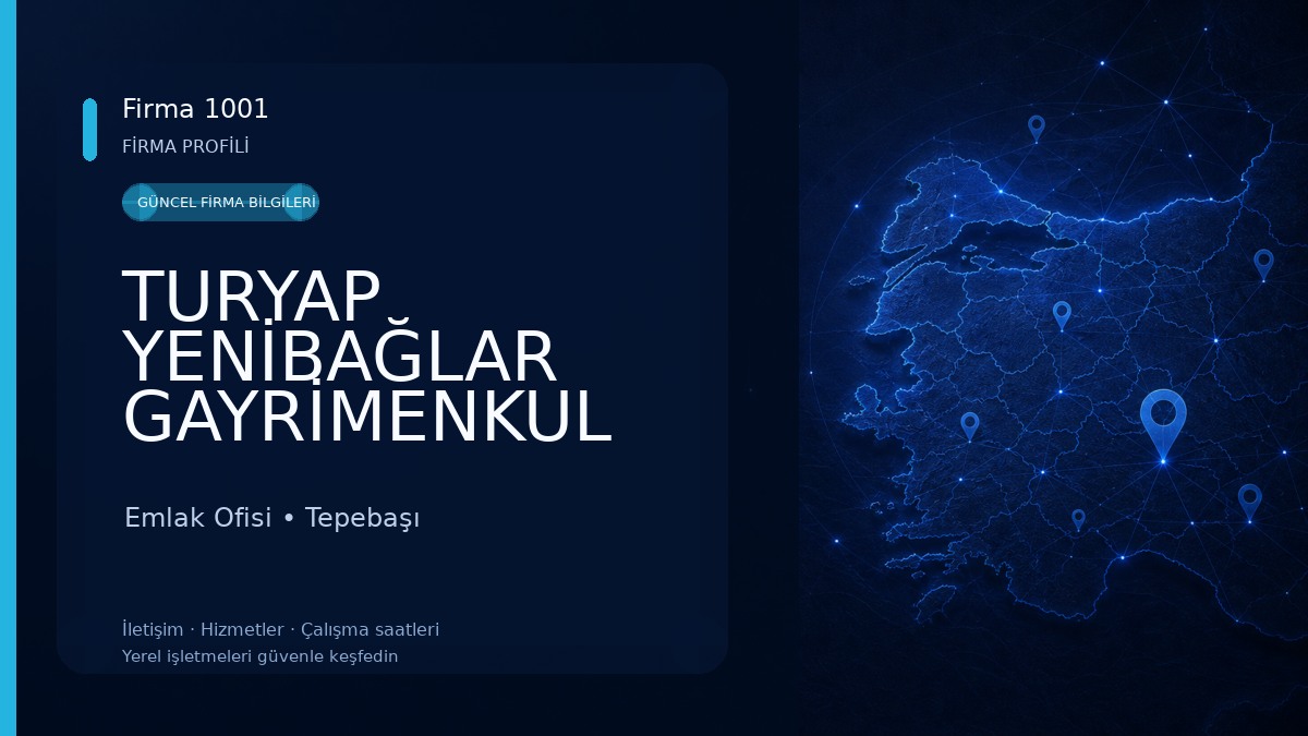 TURYAP YENİBAĞLAR GAYRİMENKUL DANIŞMANLIK OFİSİ