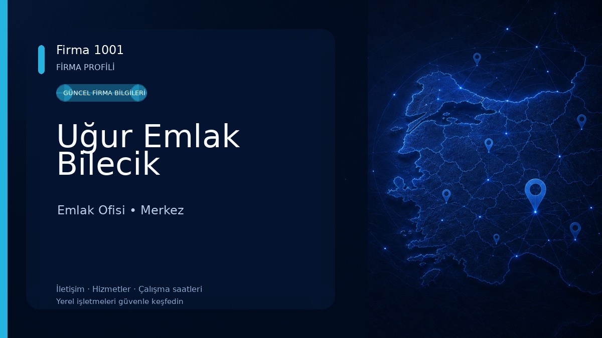Uğur Emlak Bilecik
