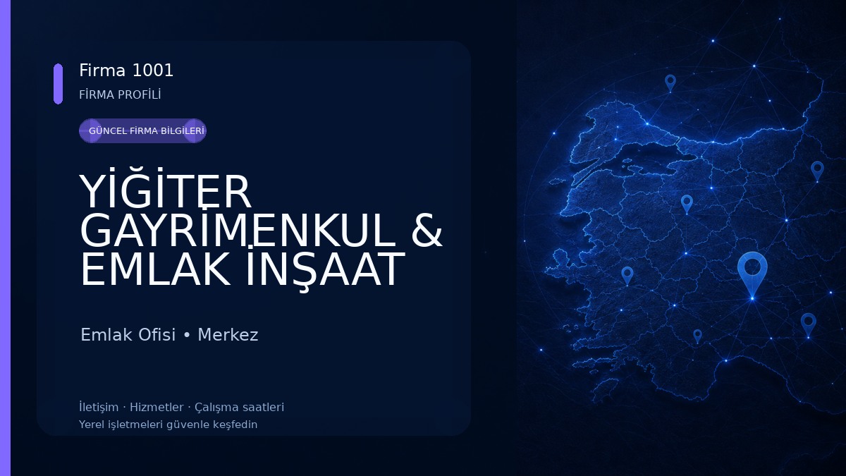 YİĞİTER GAYRİMENKUL & EMLAK İNŞAAT