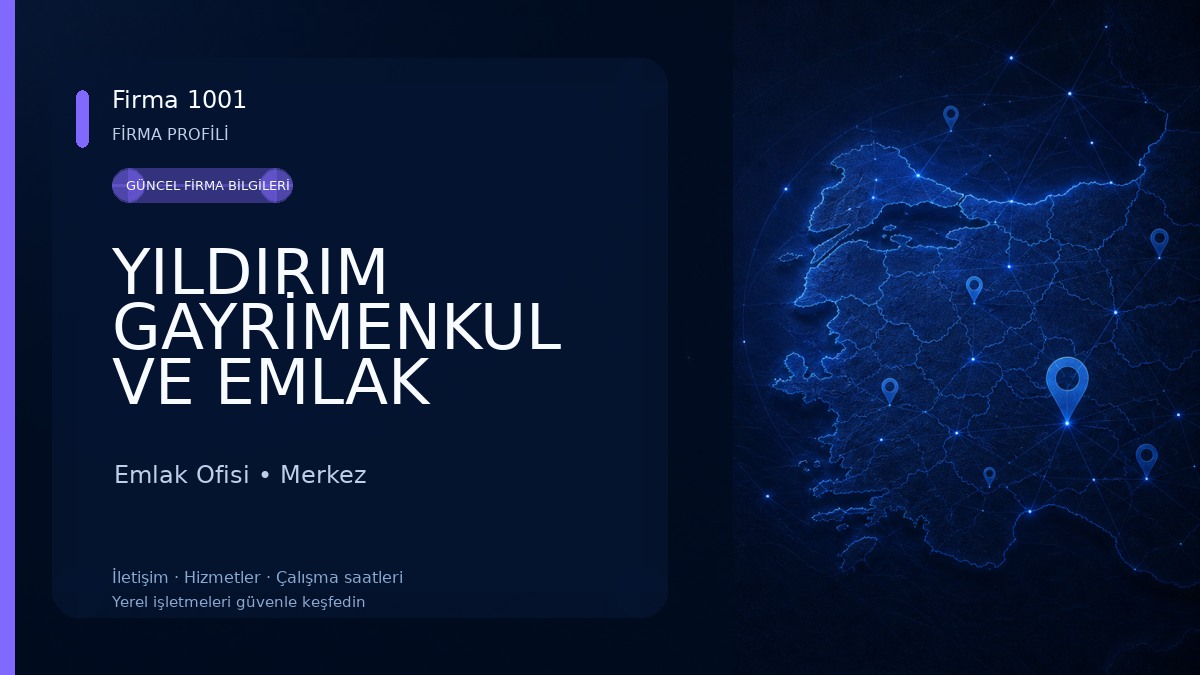 YILDIRIM GAYRİMENKUL VE EMLAK DANIŞMANLIĞI