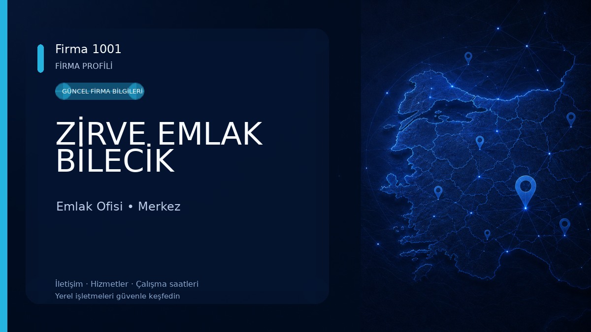 ZİRVE EMLAK BİLECİK